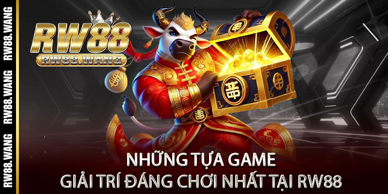RW88 - Trang Chủ RW88 Casino | Link Vào Chuẩn【Tặng 88k】 11 Những tựa game giải trí đáng chơi nhất tại Rw88